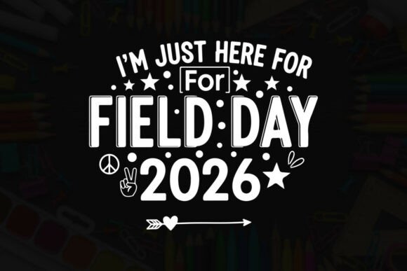 Field Day 2026 Let's Go Typography Tee Graphics