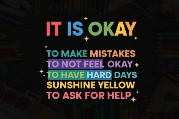 It is Okay Mental Health Affirmation Graphics