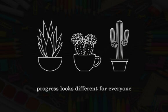 Progress Looks Different for Everyone Graphics and T-Shirt Designs