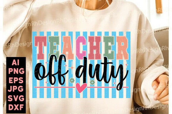 Striped Teacher Off Duty PNG, Preppy SVG Graphics