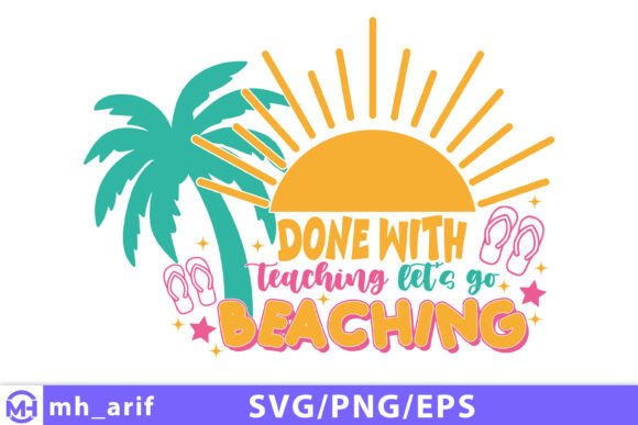 Teacher PNG Class Dismissed Summer SVG