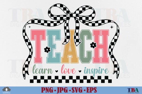 Teacher, Teach Learn Love Inspire SVG